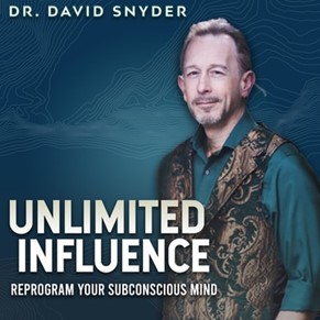 Unlimited Influence with Dr. David Snyder